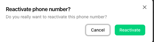 Reactivate phone number? confirmation dialog with Cancel and Reactivate buttons