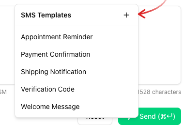 SMS Templates popover with five templates and an arrow on the plus icon